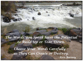 The Power of Your Words